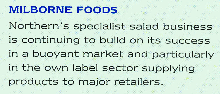 1993 Milborne's salad business continues as Milborne Foods following Northern Foods acquisition (Express Dairy Tales Archive)