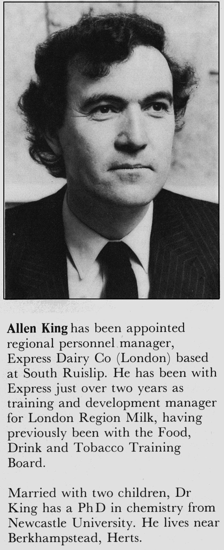 1982 Allen King appointed London Region Personnel Manager. (Express News April)