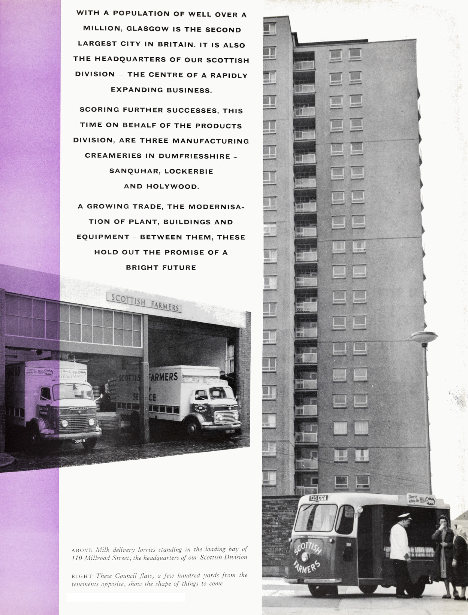 1961 110 Millroad Street, Glasgow HQ of the Scottish Division, with milk delivery lorries standing outside. On the right, newly built Council flats, replacing the tenements opposite. (Express News Autumn)