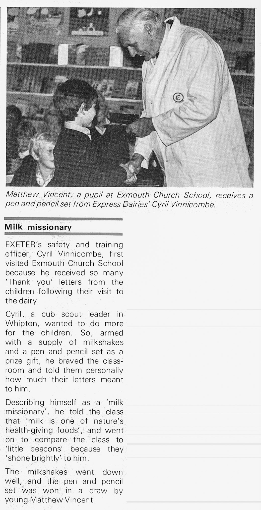 1983 Cyril Vinnicombe, Safety and Training Office at Exeter visits Exmouth Church School and presents Matthew Vincent with a pen and pencil set.
