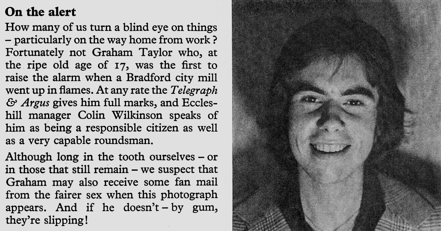 1976 Eccleshill roundsman Graham Taylor receives praise for raising the alarm at a Bradford mill fire. (Express News Spring)