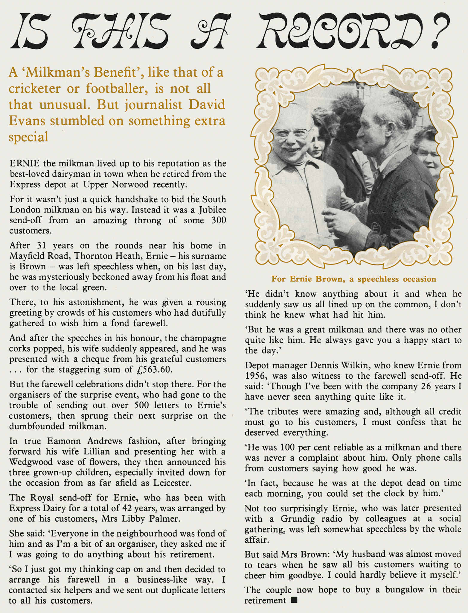 1977 Upper Norwood milkman Ernie Brown retires after 31 years.  (Express News Autumn)