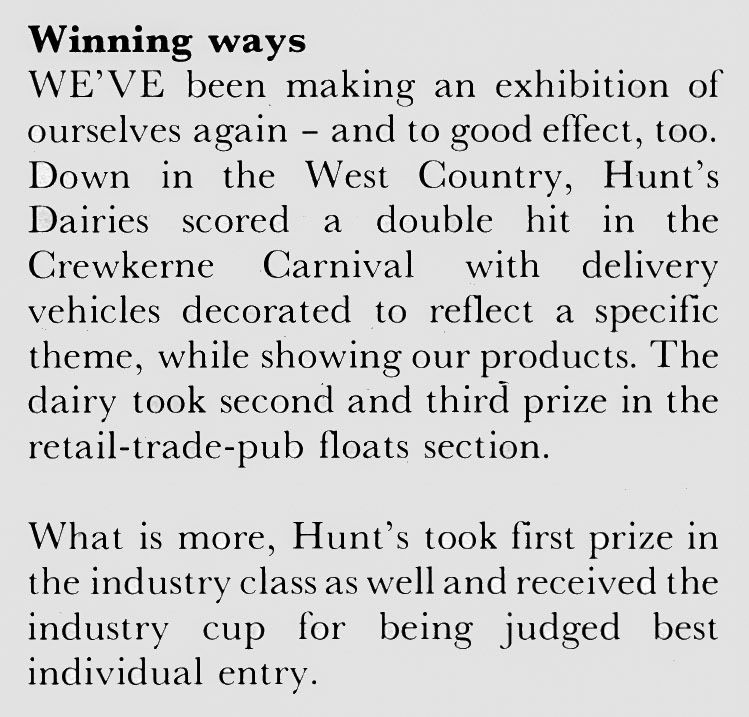 1980 Hunt's Dairies win prizes at the Crewkerne Carnival.  (Express News October)