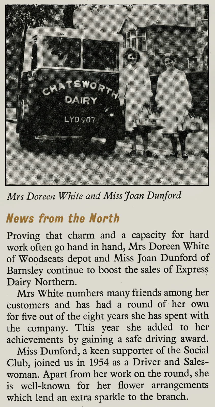 1956 Milkladies Doreen White from Woodseats Depot, and Joan Dunford from Barnsley deliver for Chatsworth Dairy. (Express News September)