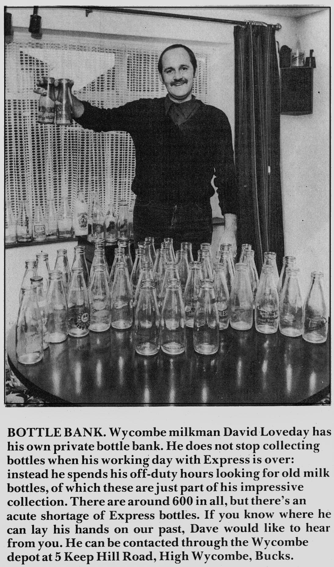1981 David Loveday from Wycombe Depot shows his bottle collection. Terry Hill comments "Lovely guy, my daughters worked in WWFC shop in Octagon with his daughter and he delivered our milk." Sharon Stevenson adds "Dave did Round 33 at Wycombe." and Jason Eldridge says "Top guy, Dave". (January Express News)