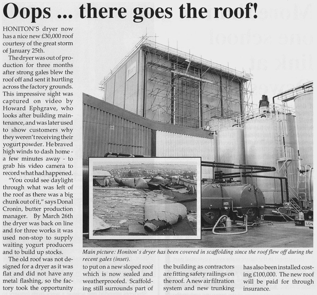 1990 Honiton's dryer roof now renewed, after the damage on the great storm of 25th January. Adrian Wilson comments "I remember the roof coming off as we ended up with the insulation they were removing and had the warmest house going!!"