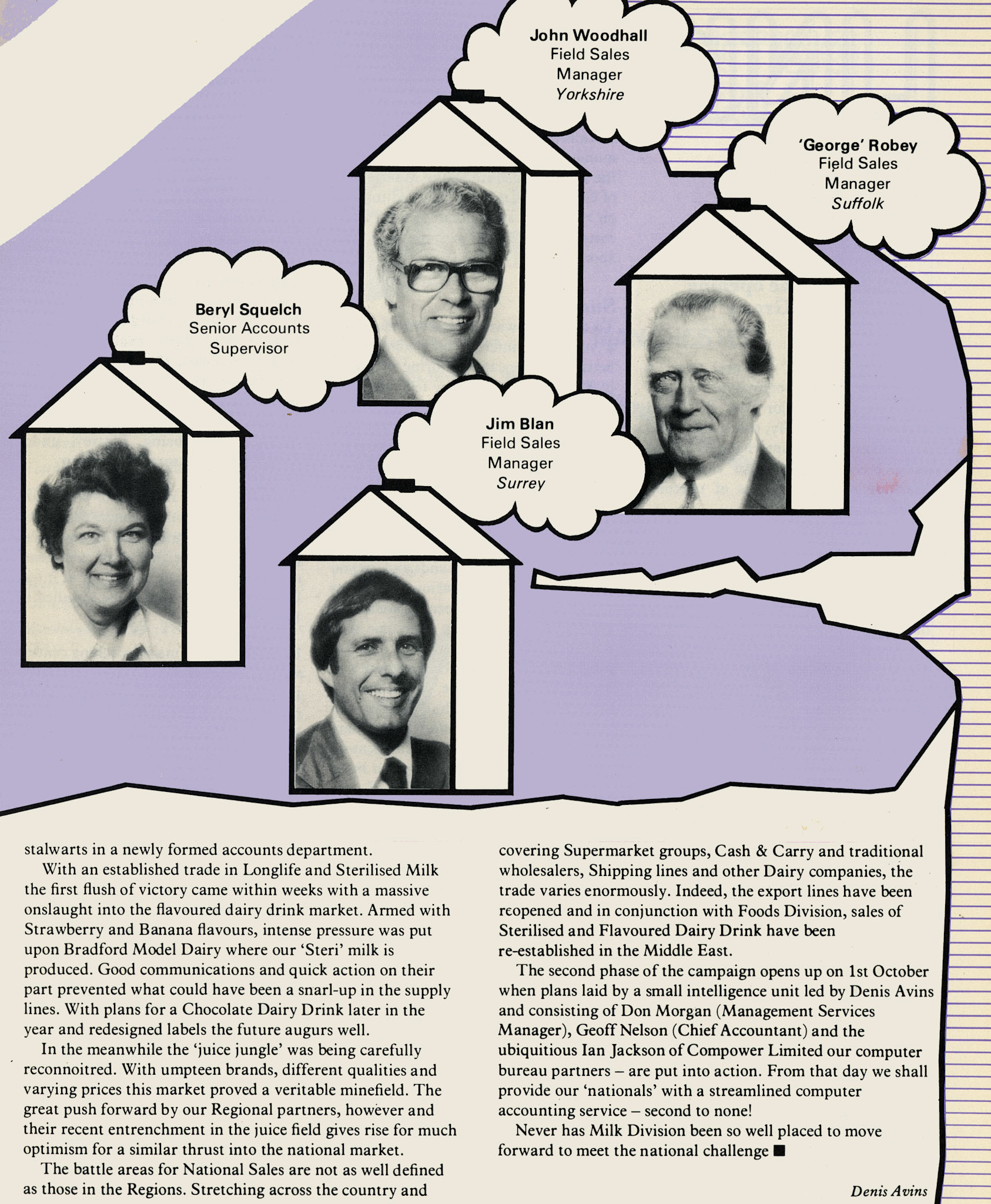 1978 Launch of National Sales as a separate Company, with Denis Avins as Sales Director with Paul Mulberry, Beryl Squelch, Jim Blan, John Woodhall and 'George' Robey. (Express News Autumn)