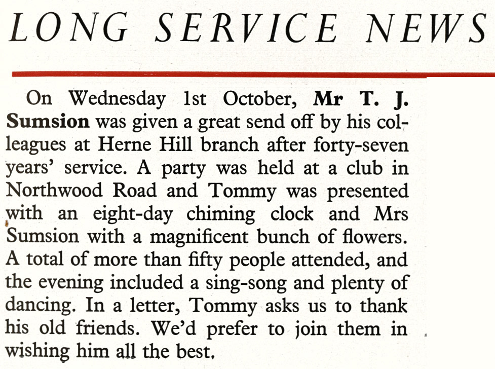 1958 Mr T. J. 'Tommy' Sumsion retires after 47 years from Herne Hill.  (Express News December)