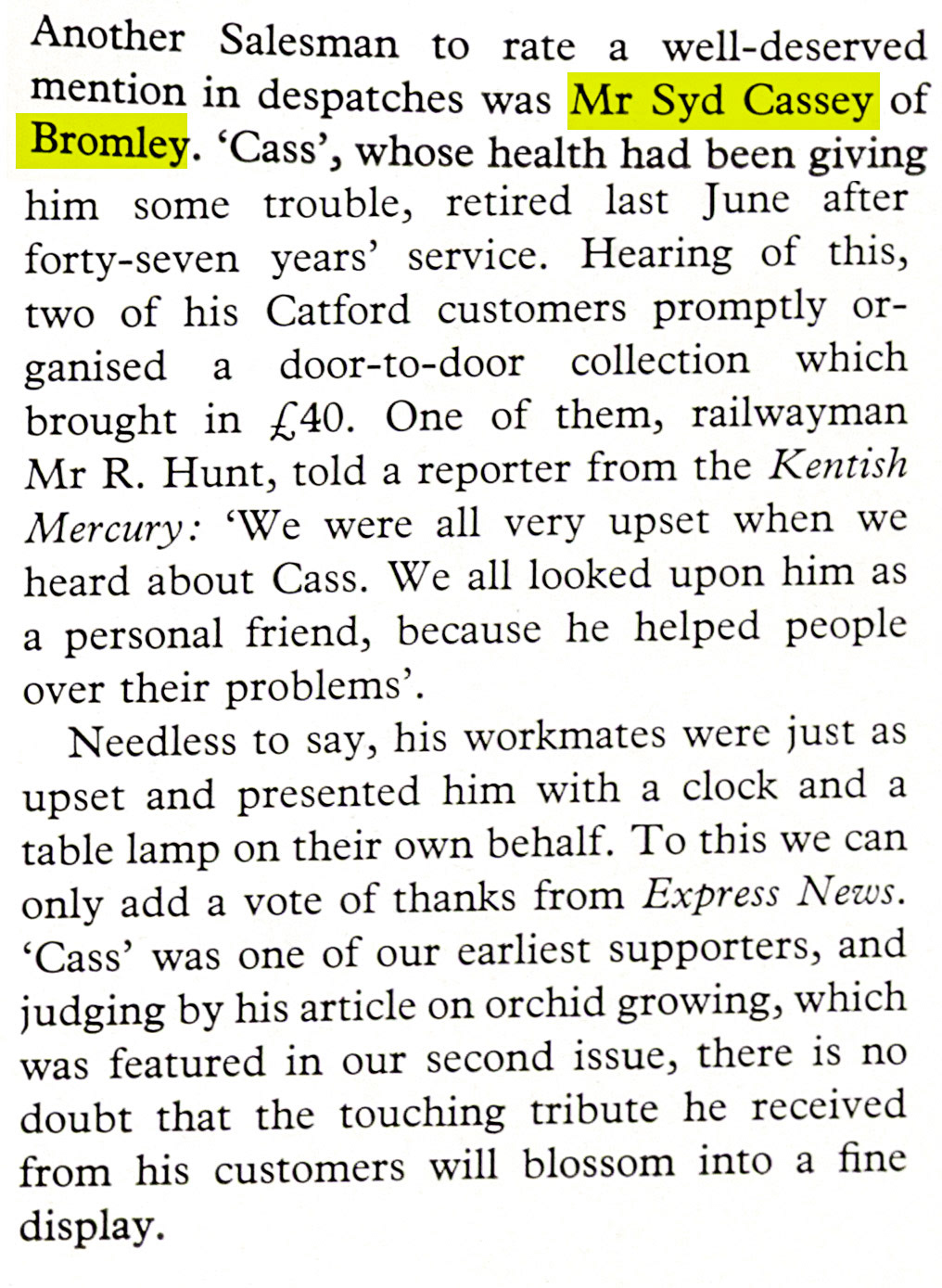 1961 Bromley Retail salesman Syd Cassey retired with ill-health after 47 years and his Catford customers collected £40 to help him. (Express News Autumn)
