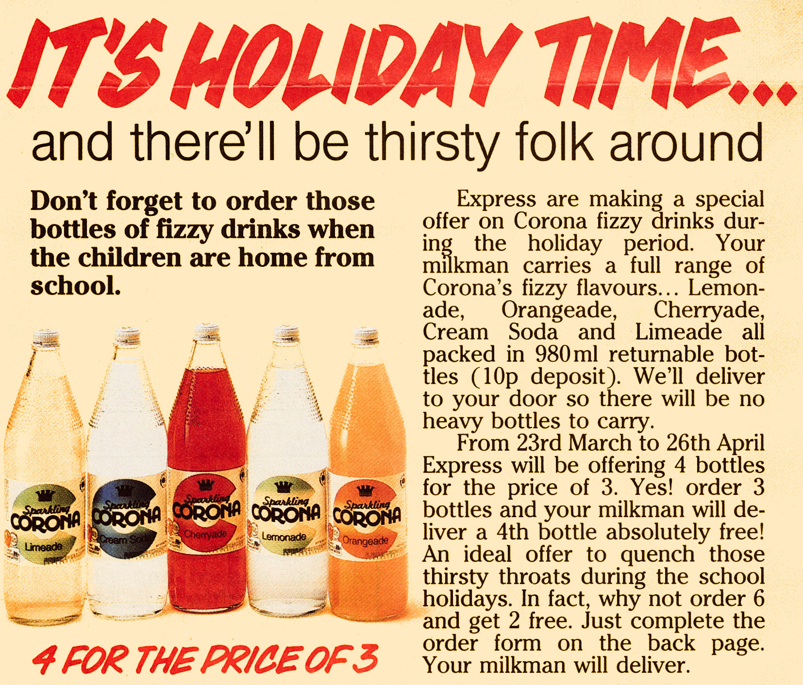 1986 Corona fizzy drinks promotion. (Courtesy Michael Aldread)