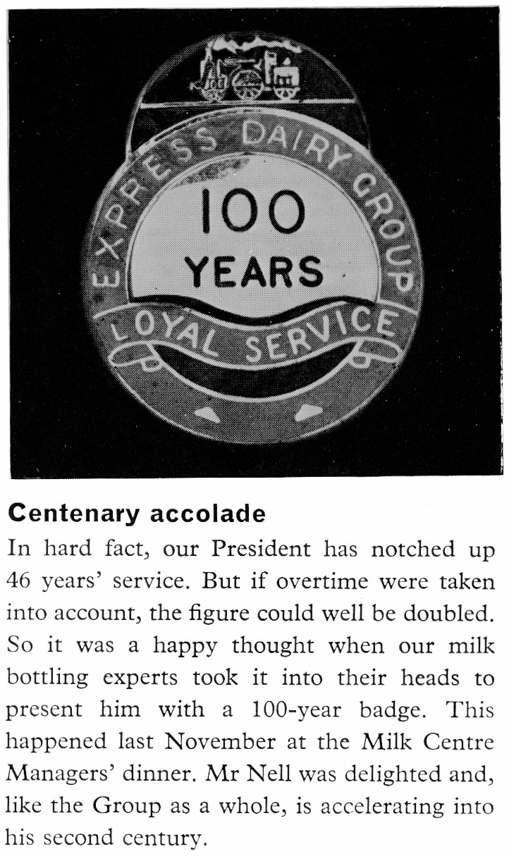 1965 Special 100-year badge presented to Walter Nell, who actually had 46 years service. (April Express News)