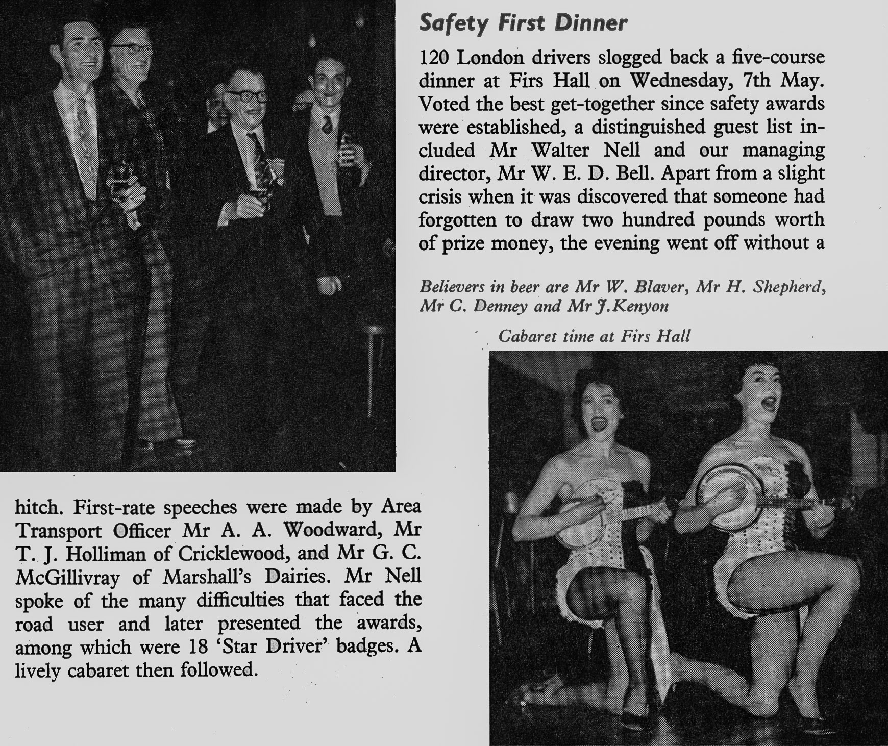 1958 London drivers' Safety First dinner at Firs Hall, enjoying the beer and cabaret. (Express News July)