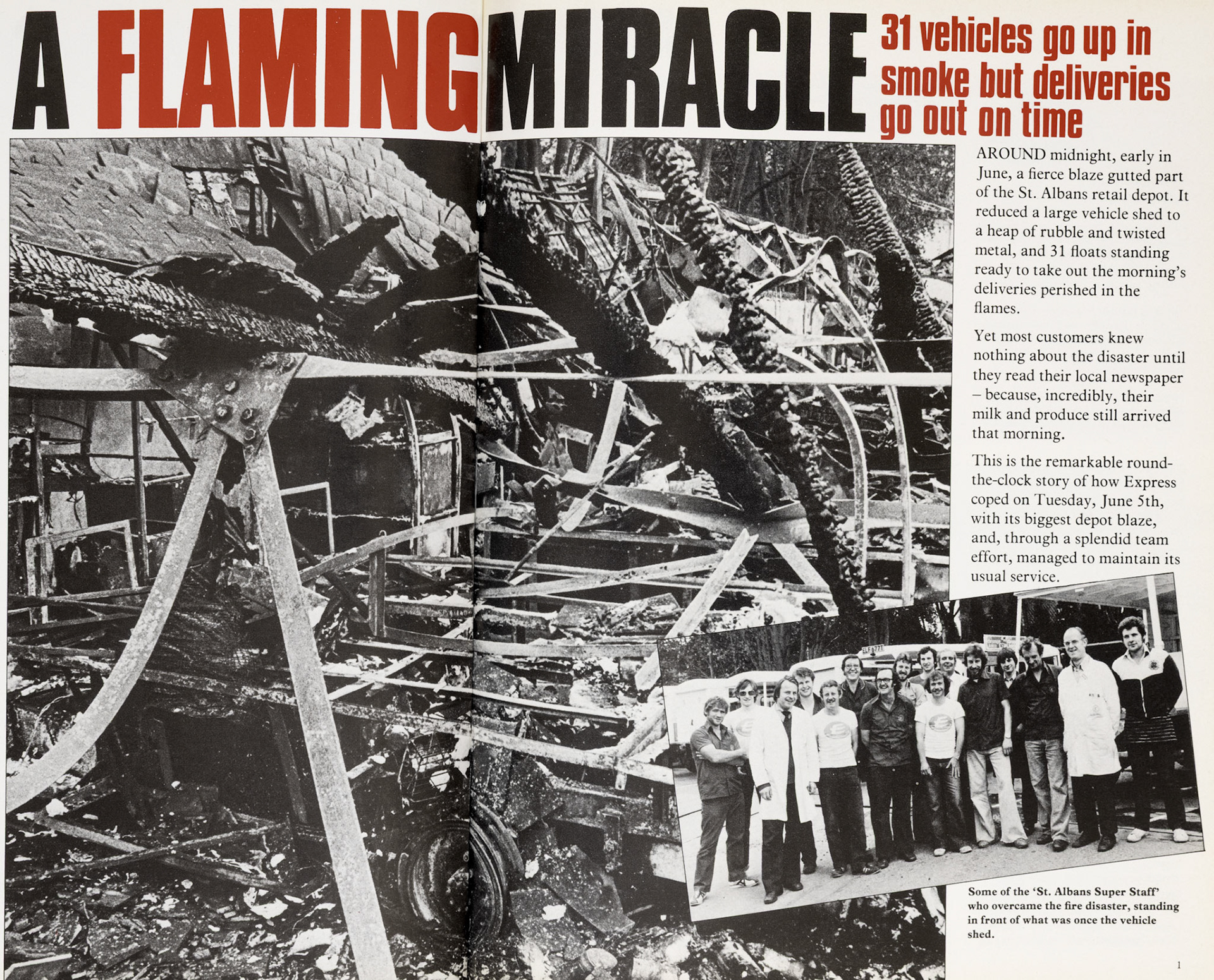 1979 Feature article on St. Albans Retail fire, with the loss of 31 milk floats, buildings and stock-and how Express people recovered the situation and maintained customer service. (Express News Autumn)