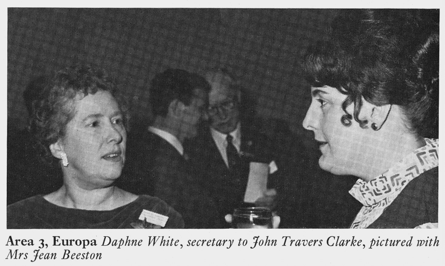 1972 Daphne White, secretary to John Travers Clarke with Mrs Jean Beeston at London Merit and Service Dinner.(Express News Summer)