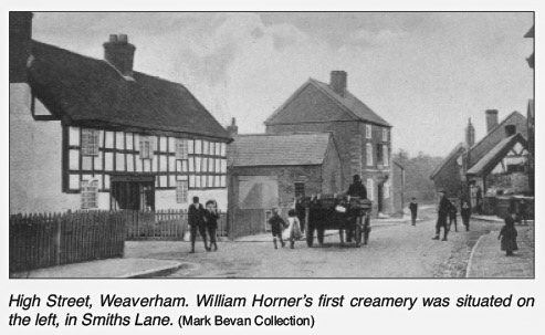 1870's High Street, Weaverham, William Horner's first creamery in Smith's Lane  from 'William Horner and His Creamery' by Jill King 2012