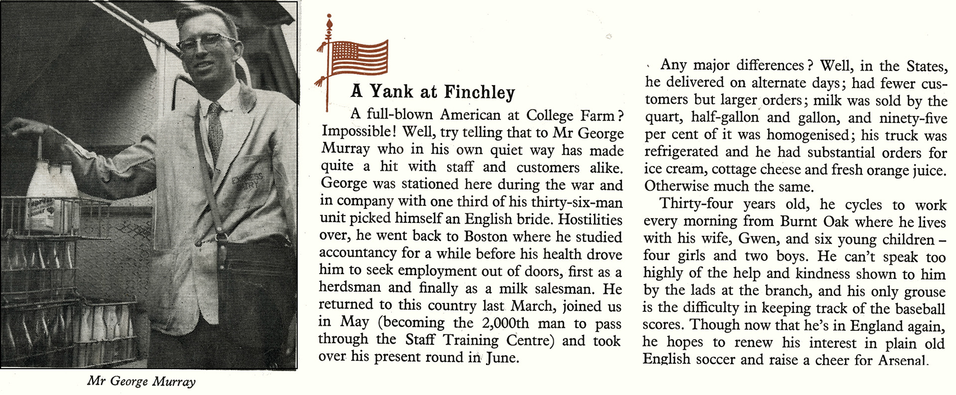 1958 American George Murray on his College Farm milk round.  (Express News September)