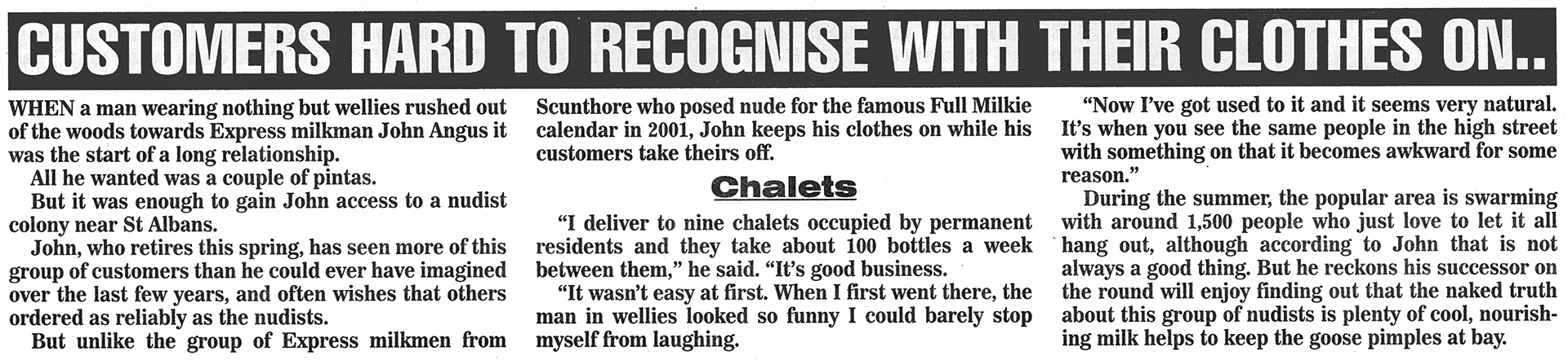 2003 St Albans milkman John Angus supplies nudist colony. (Express News February, courtesy Paul Luke)