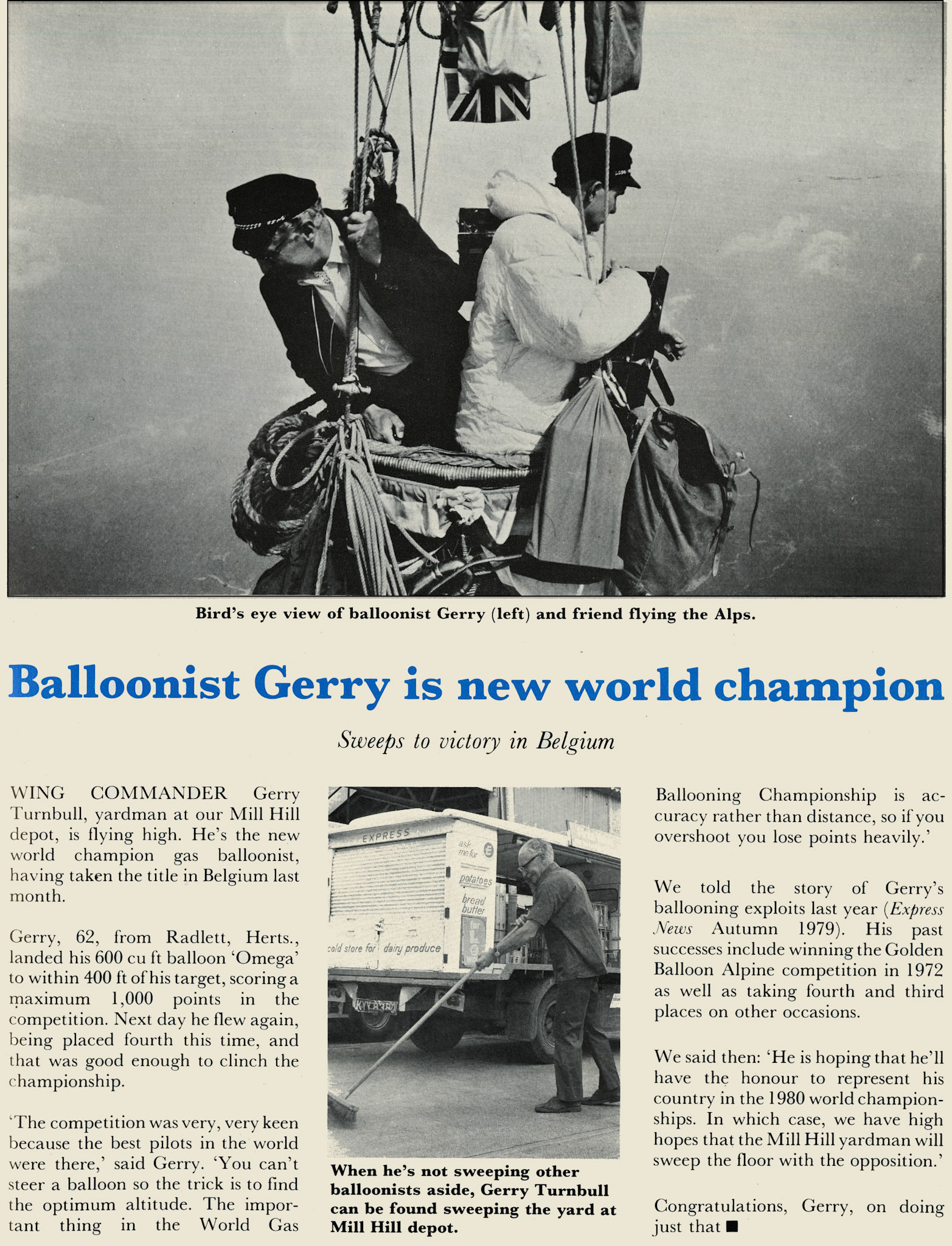 1980 Gerry Turnbull from Mill Hill Depot is champion balloonist.  (Express News October)