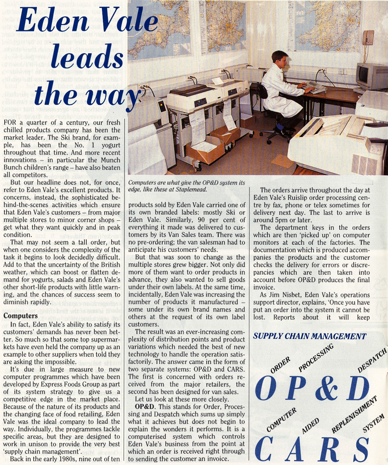 1989 Eden Vale order processing system at South Ruislip