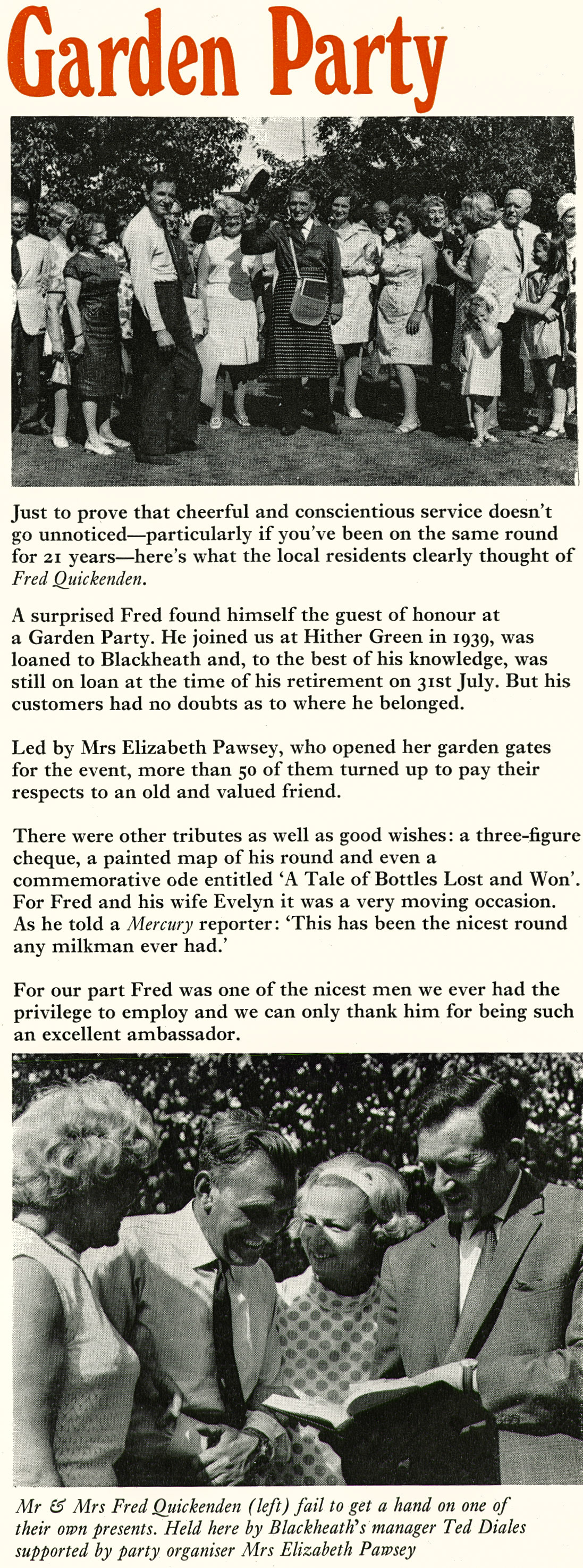 1970 Blackheath milkman Fred Quickenden retires after 31 years, 21 on the same round. Blackheath manager Ted Diales makes a presentation. (Express News Autumn)