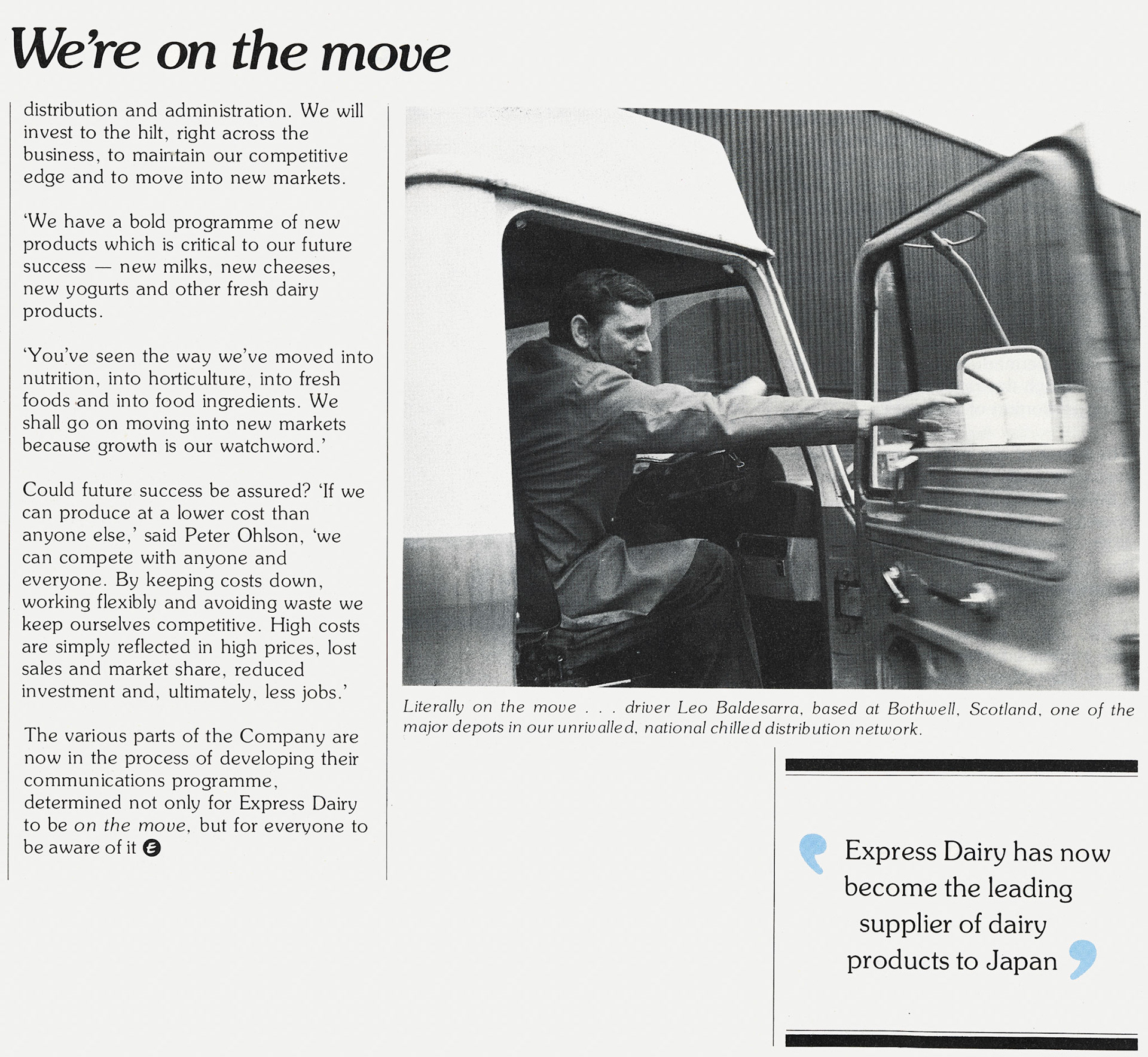 1983 Peter Ohlson launches 'We're on the move' campaign, featuring Bothwell driver Leo Baldesarra. (Express News Spring)