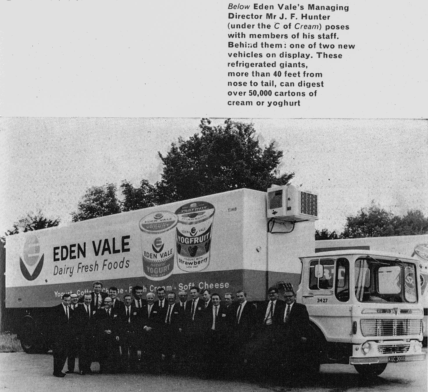 1966 Eden Vale managers, and MD Mr J.F. Hunter with new refrigerated trunker. (Express News Summer 1966)
