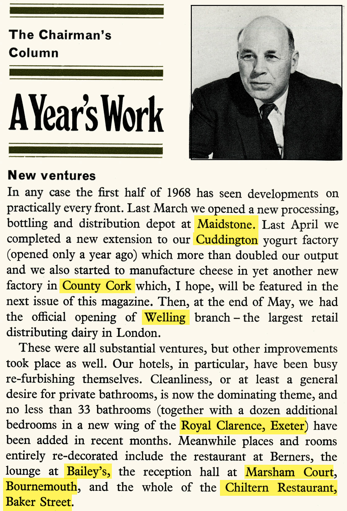1968 E.K. Robarts reviews a busy year, with new Maidstone plant opening, extension to Cuddington., Cork Creamery and Welling depot opening. Investments in hotel improvements also featured. (Express News Summer)