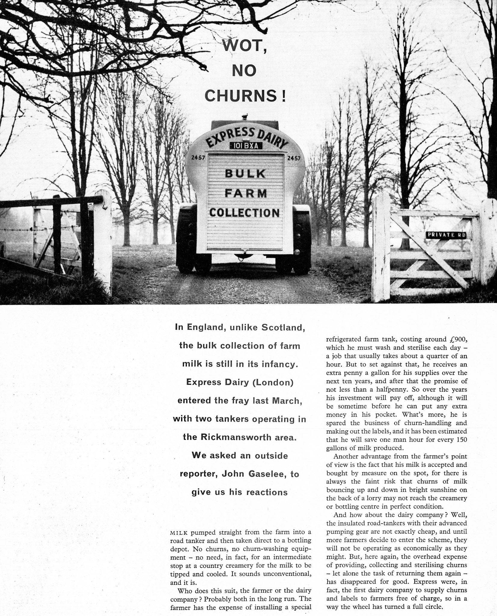 1961 First Express ex-Farm 1750 gallon bulk milk tankers based at Rickmansworth, featuring Bob Brownsell from South Ruislip, who just completed 20 years with Express. Bob was trained for two weeks at South Morden laboratory, where MMB drivers are also trained. Roy Toms comments "Bob Brownsell was my father-in-law, I also drove them out of Mill End and South Ruislip from 1974". Stephen Danzig recognises Middleton Road, Mill End, Rickmansworth.(Express News Summer)