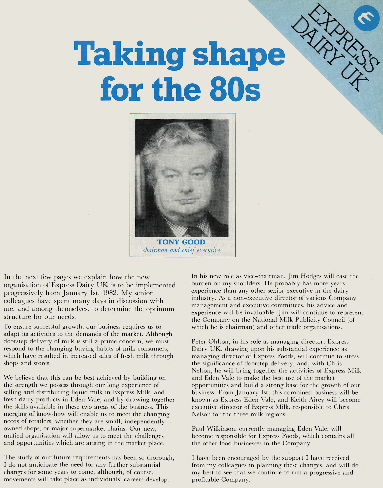 1981 Tony Good announces details of organisational changes. (Express News December)