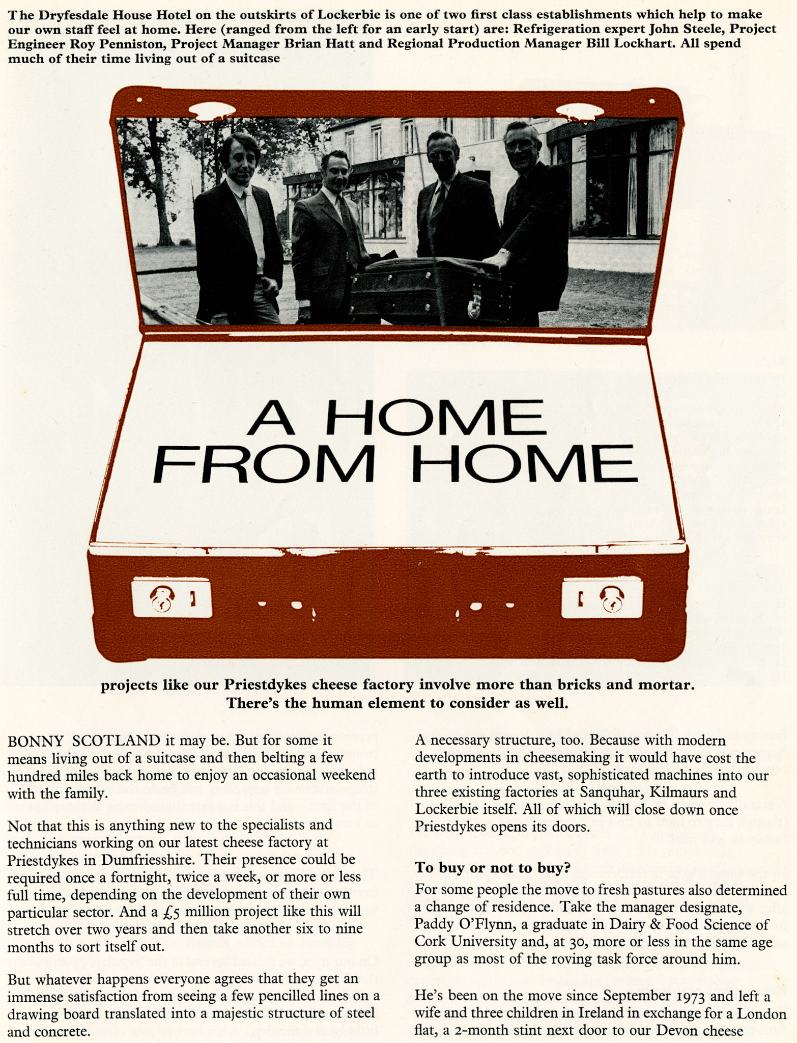 1974 Priestdykes, Lockerbie project team