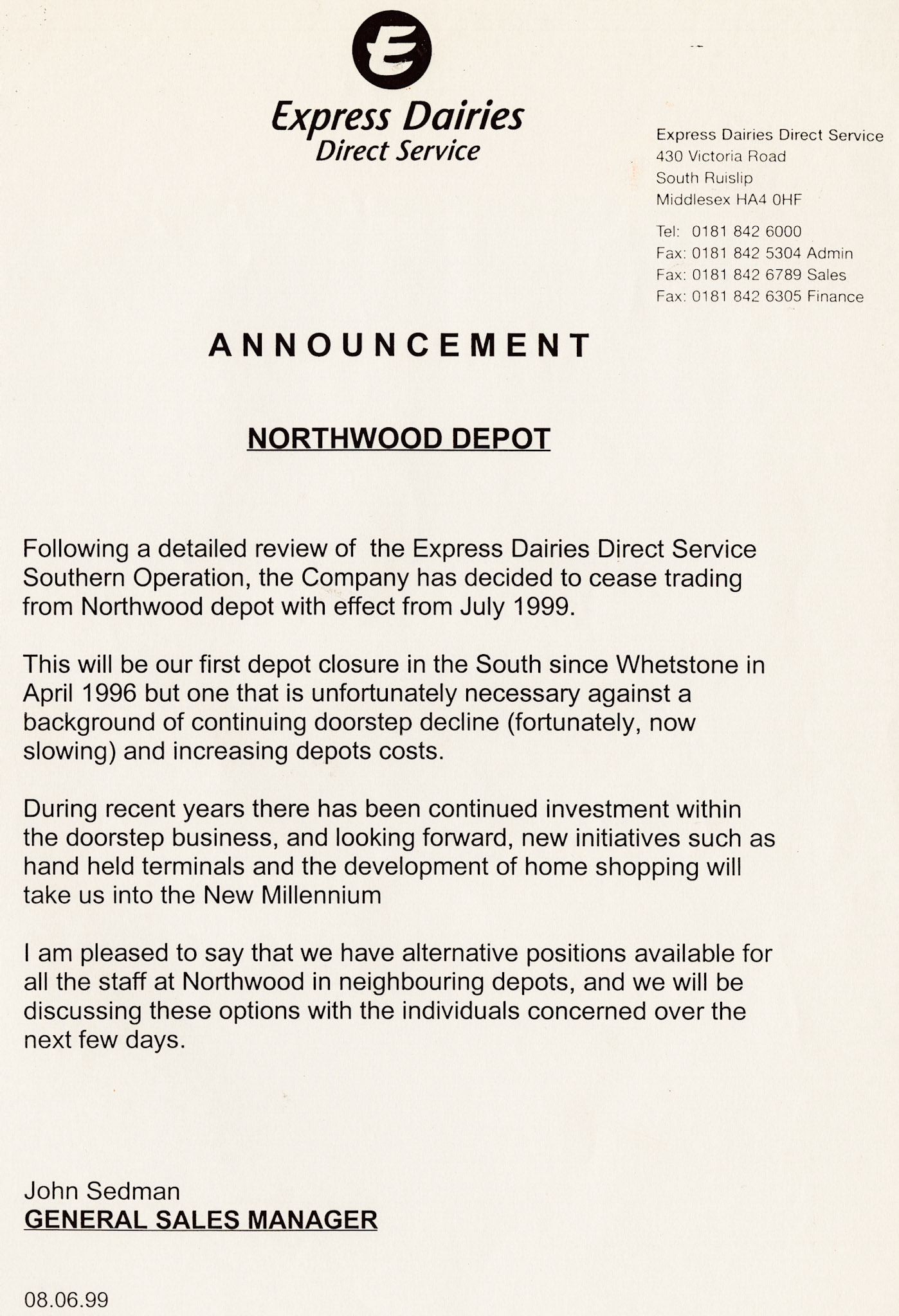 1999 Northwood Depot closure notice (Courtesy Michael Aldread)