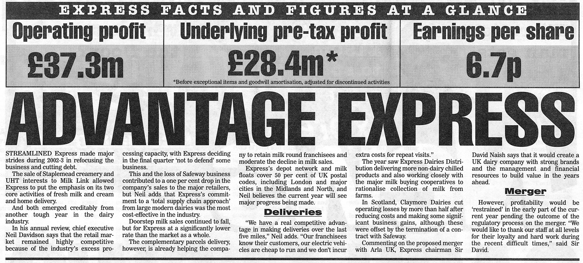 2003 Arla deal gains European approval but OFT still assessing fresh milk and cream supply in the UK. Meanwhile, Neil Davidson reports higher profits. (Express News June, courtesy Paul Luke)