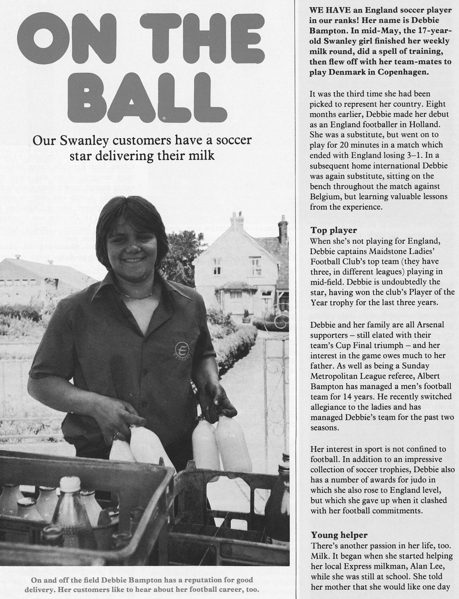 1979 Debbie Bampton - England soccer player delivers milk out of Swanley Depot, Kent