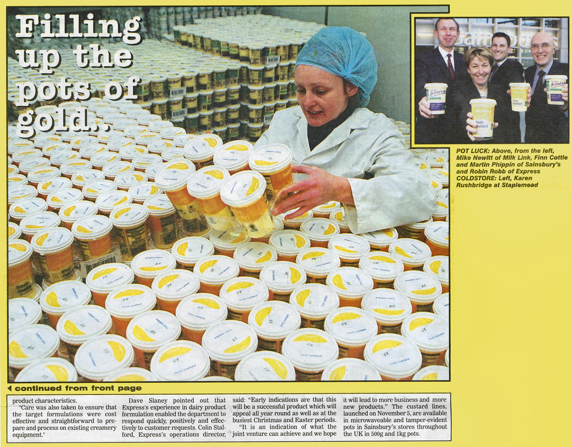 2002 Staplemead and Milk Link joint venture start fresh custard for Sainsbury's, with product development by Ian Martin and Dave Slaney. Karen Rushbridge in the cold store at Staplemead. (Express News December, courtesy Paul Luke)
