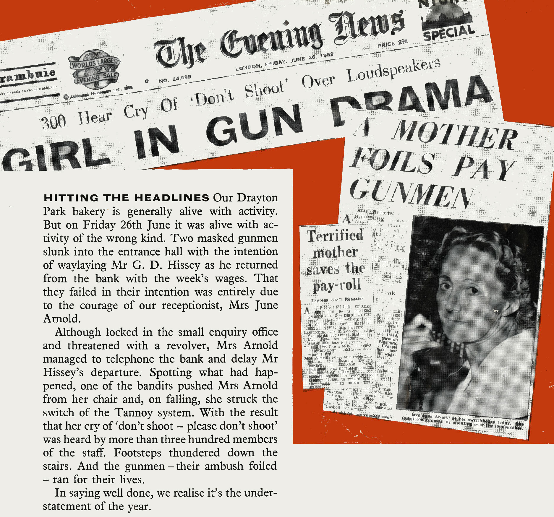 1959 Drayton Park bakery robbery foiled by Mrs Arnold, so protecting George Hissey, accountant. (Express News October)