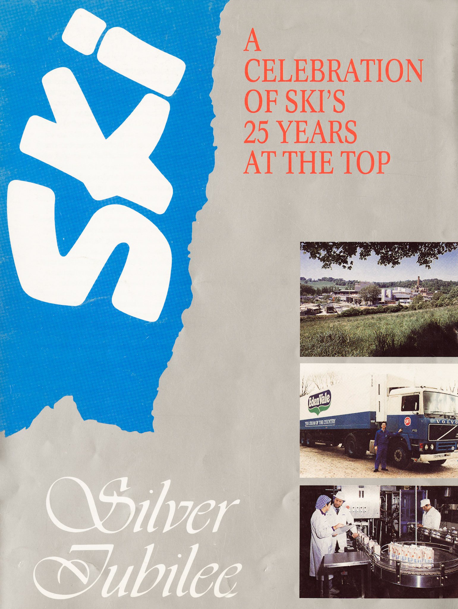 1988 Ski Silver Jubilee - 25 years (Courtesy Paul Bloor)