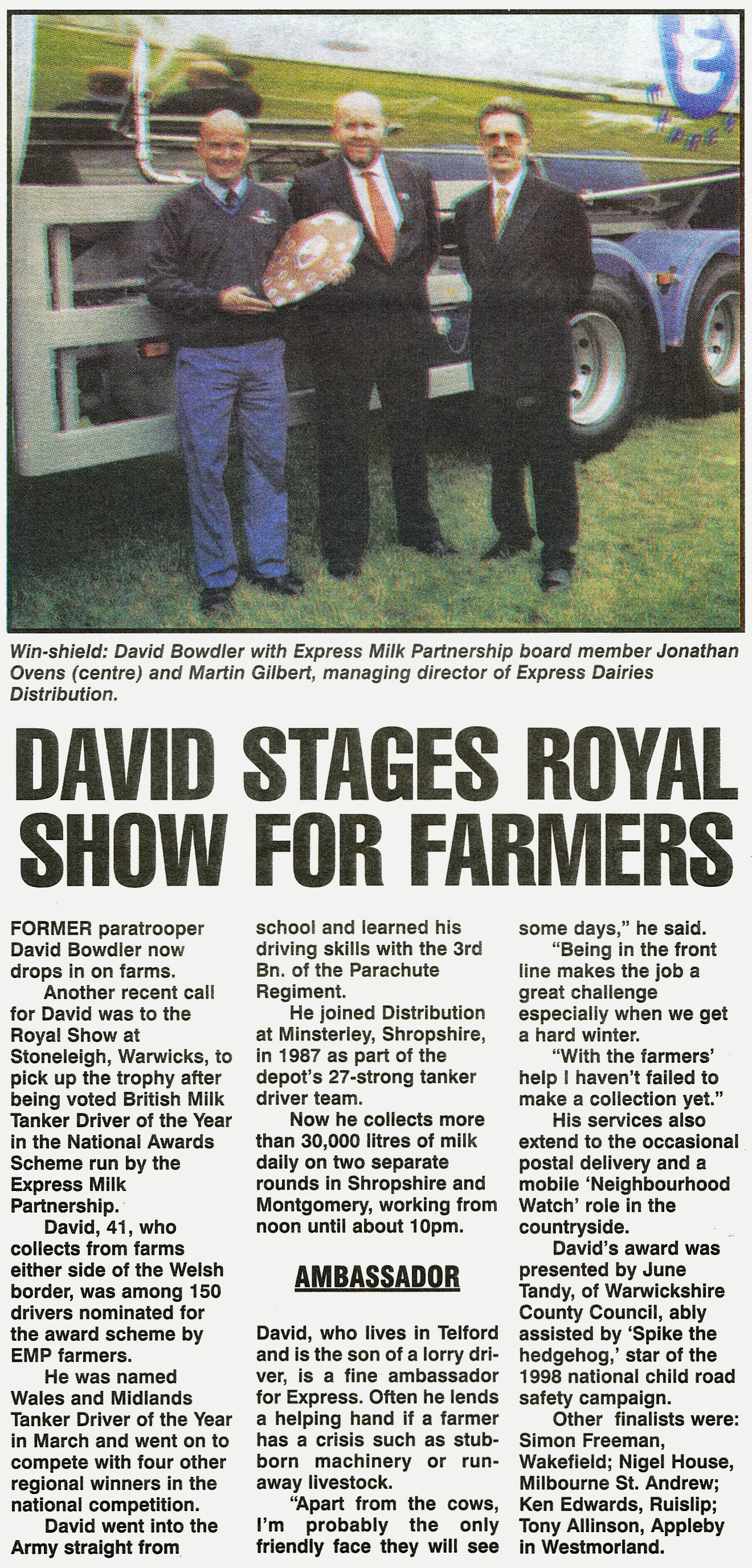 1998-Minsterley tanker driver David Bowdler wins Tanker Driver of the Year awards. Other finalists included Nigel House from Milborne, Ken Edwards from Ruislip, and Tony Allinson from Appleby. (Courtesy August Express News, Mark Hudson)