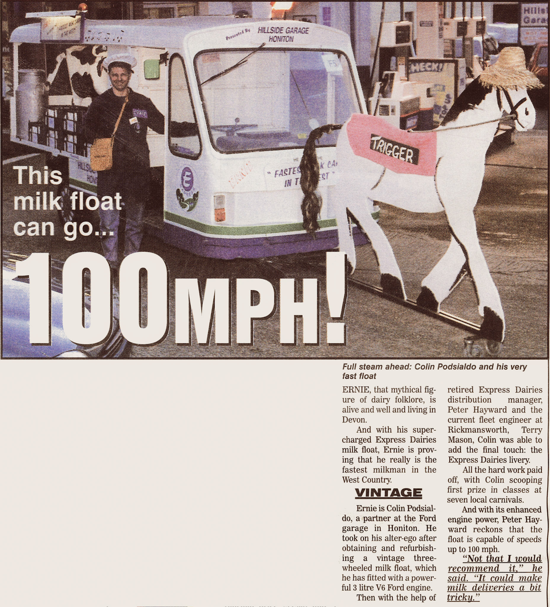 1999 Honiton garage owner Colin Podsialdo creates 100mph milk float! (Courtesy Michael Aldread)