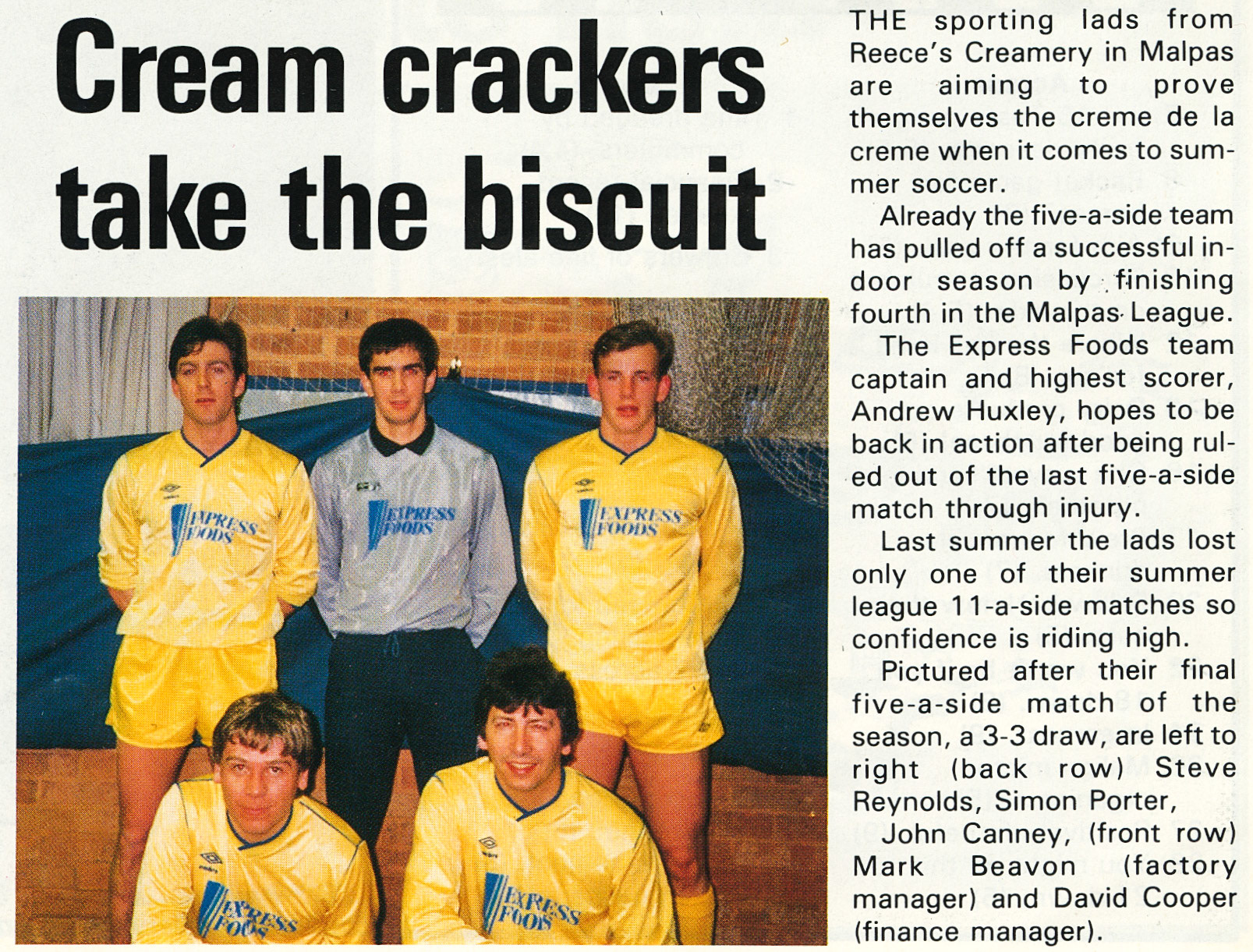 1989 Malpas Creamery five-a-side football team - Express Foods News (Courtesy Beryl Purslove)