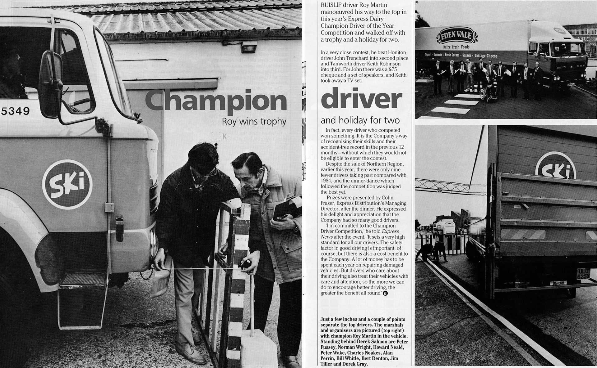 1985 Roy Martin from Ruislip is champion Driver