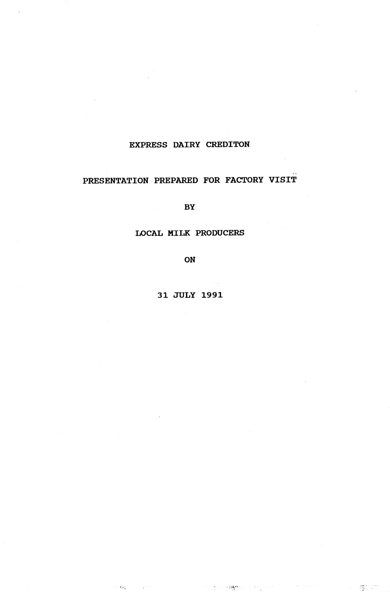 1991 Presentation to local milk producers during factory visit in July 1991. (Courtesy Crediton Museum)