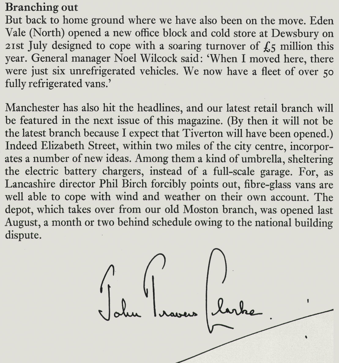 1973 New Eden Vale office and cold store opened at Dewsbury. (Express News Autumn)