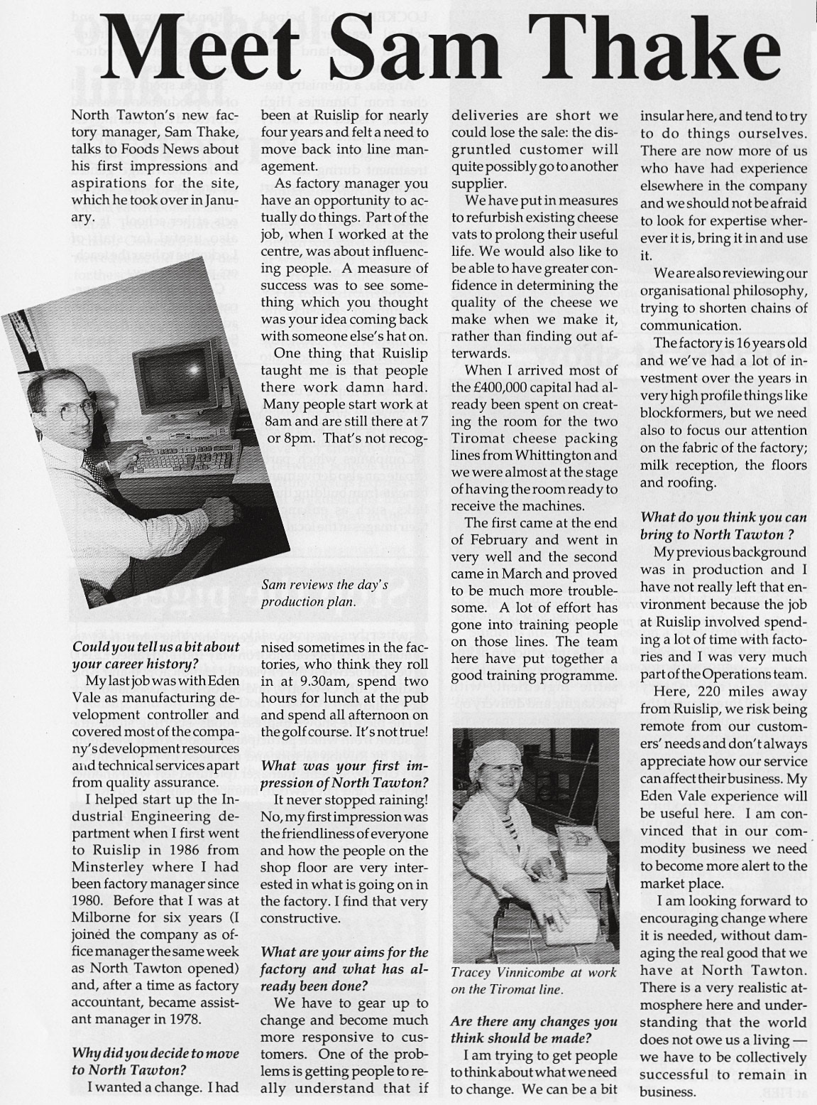 1990 Meet North Tawton's new factory manager-Sam Thake