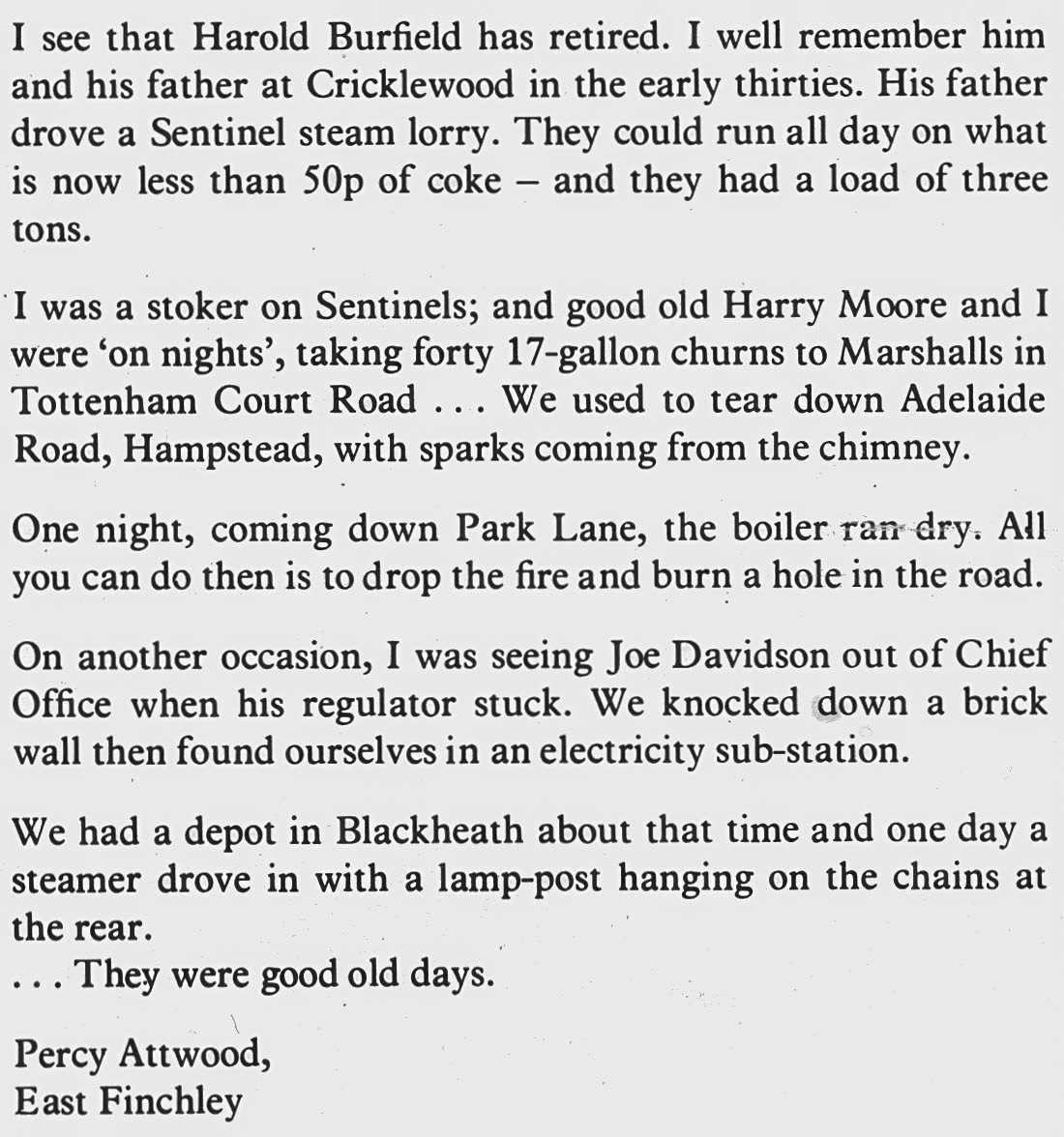 1978 Memories of Sentinel Steam lorries, by Percy Attwood. Harold Burfield, Harry Moore, Joe Davidson, Cricklewood and Blackheath are all mentioned. (Express News Autumn)