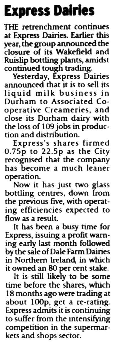 2001 Express retrenchment following the closure of Wakefield and Ruislip bottling plants with the sale of Durham to ACC. Reported in The Scotsman, 06 November. (Courtesy of THE BRITISH LIBRARY BOARD)
