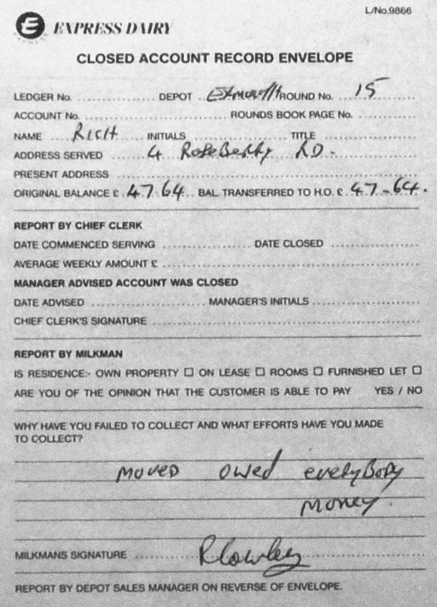 1980's? Closed Account form from Exmouth Depot "Moved, owed everybody money". (Courtesy Dave Fane)