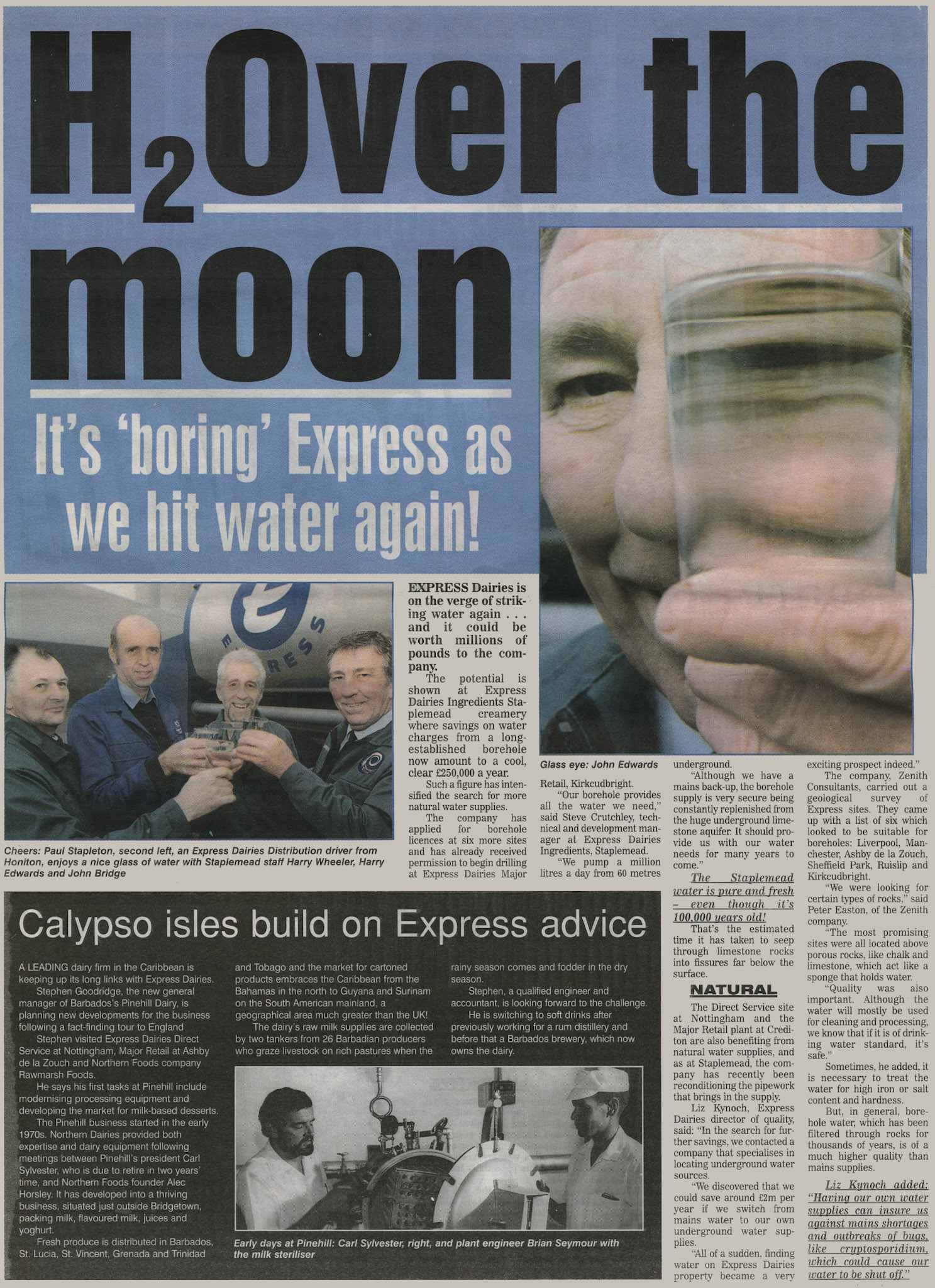 1999 Boreholes at Staplemead and other sites supply processing needs. (Courtesy Michael Aldread)