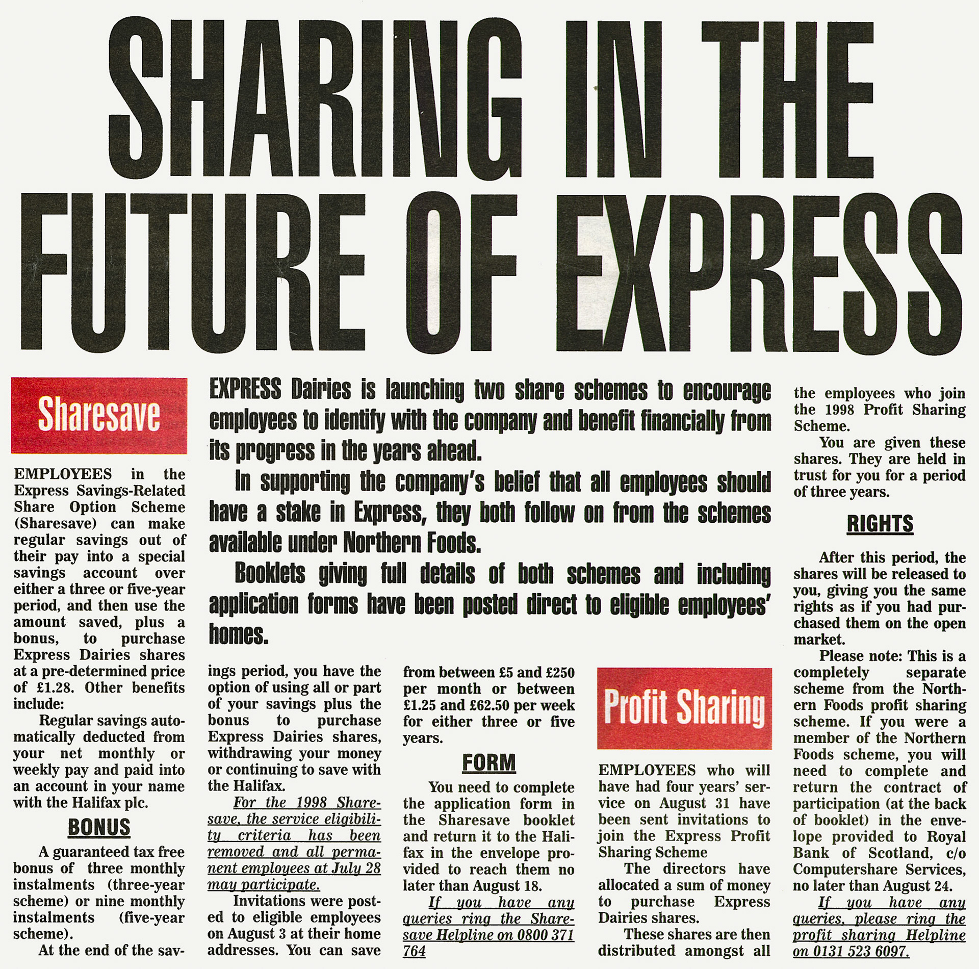 1998-Express Dairies plc introduce their own employee share scheme, following the demerger from Northern Foods. (Courtesy August Express News, Mark Hudson)