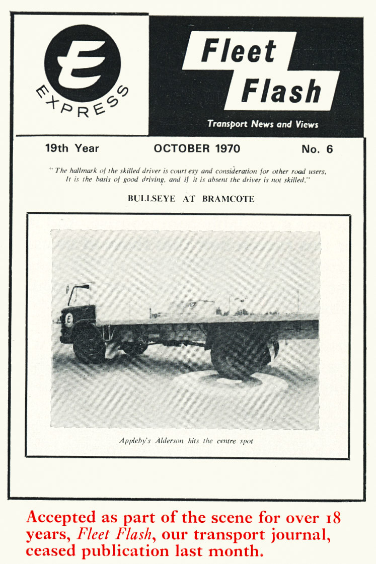 1970 Last edition of 'Fleet Flash' magazine. Iain Dargue comments "Appleby’s 'Alderson' referred to on the photograph would be the late Bruce Alderson, who after leaving Express went on to join the family haulage business. Bruce is the one on right, with his older brother Colin on the left and younger brother David. I myself worked for both Express and Alderson’s." (Express News Christmas)