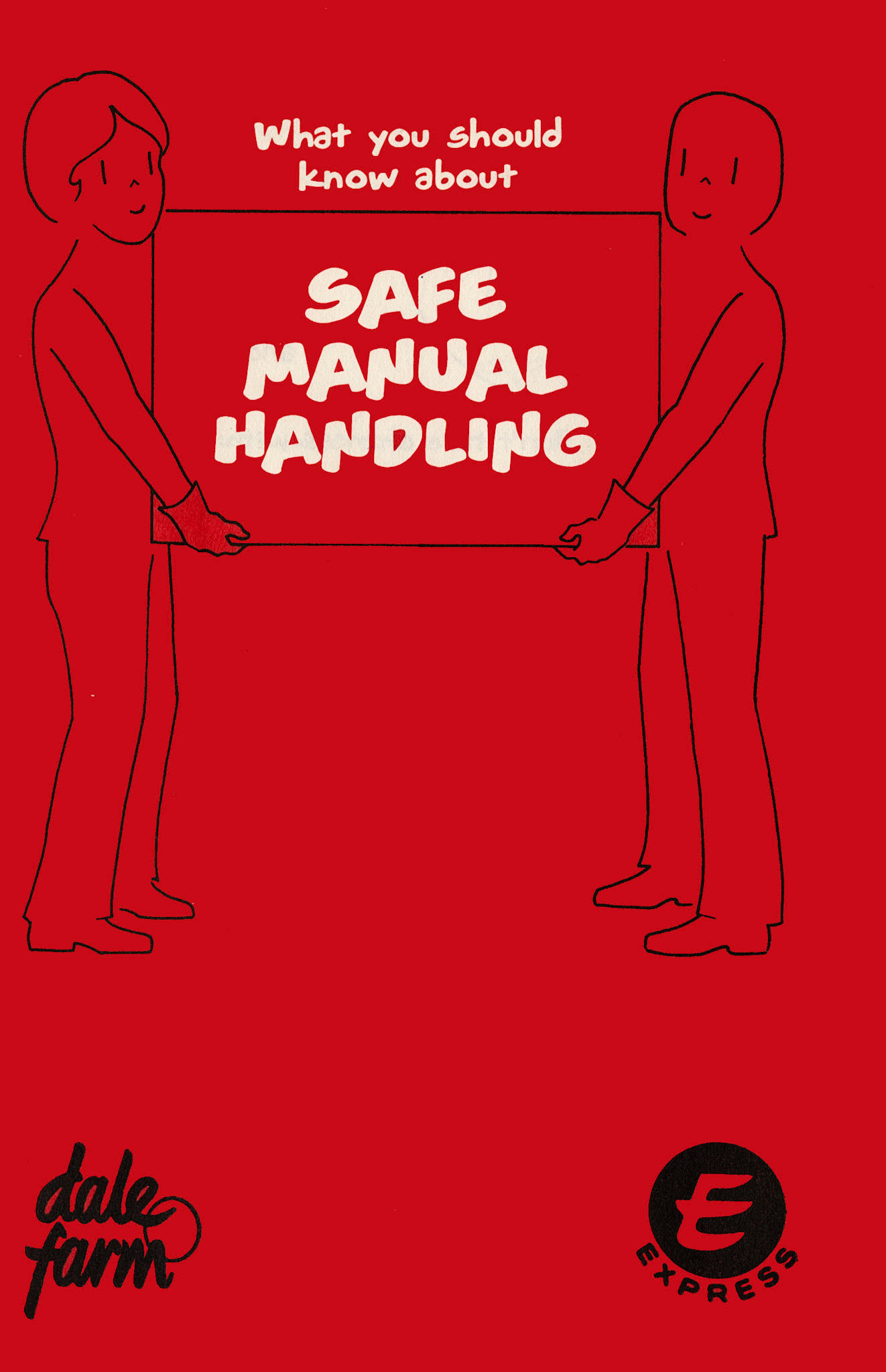 1997 Express/ Dale Farm 'Safe Manual Handling' booklet
